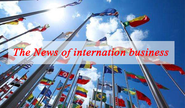 Les dernières nouvelles du commerce international